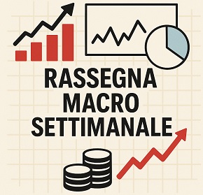 Rassegna macro settimanale